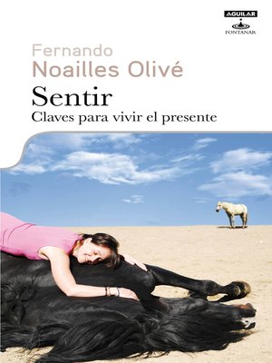 cover image of Sentir. Claves para vivir el presente